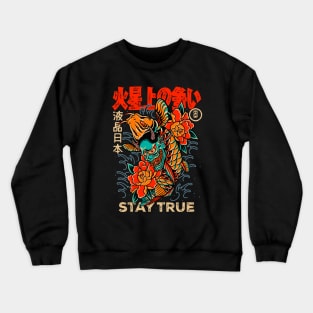 STAY TRUE Crewneck Sweatshirt